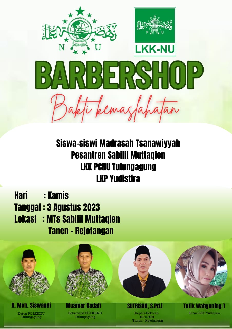 Barbershop Potong Rambut Kerjasama MTs PSM Tanen dengan LKK PCNU Tulungagung Tahun 2023